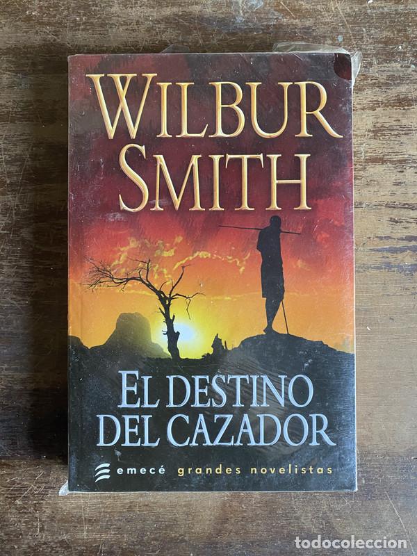 Libri di seconda mano: El destino del cazador - Smith Wilbur
