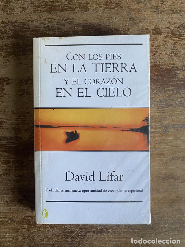 Libros: Con los pies en la tierra y el corazon en el cielo - Lifar David - Foto 1