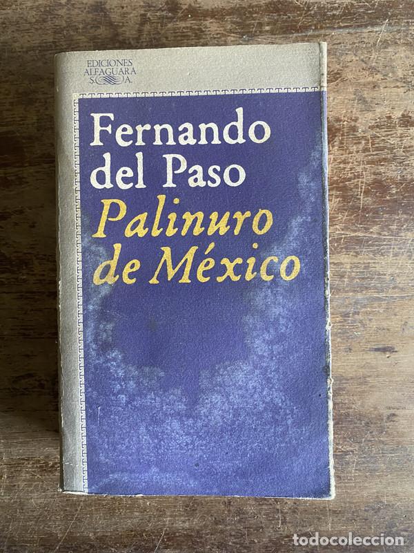 Libros: Palinuro de Mexico - del Paso Fernando - Foto 1