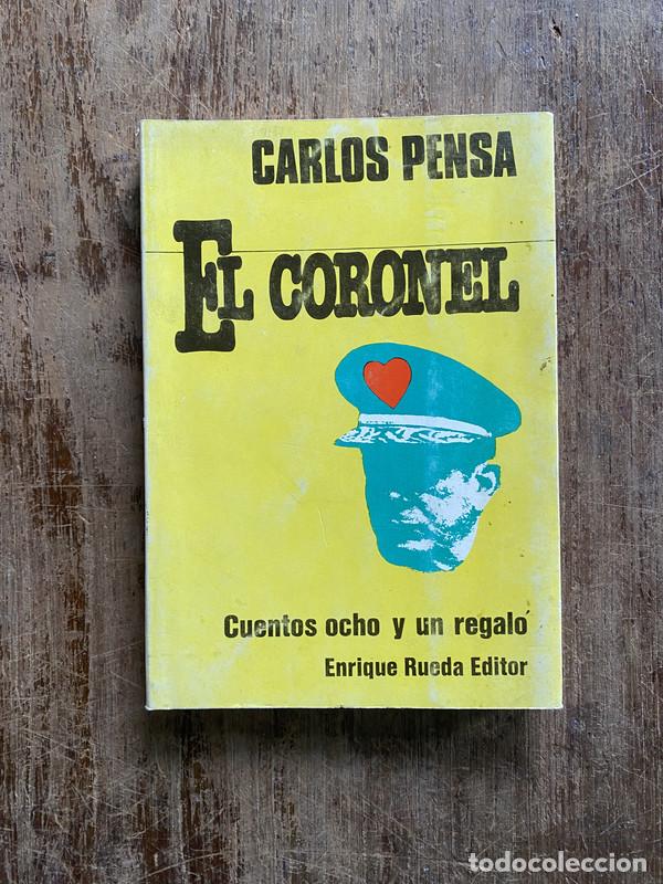 B&uuml;cher: El Coronel - Pensa Carlos