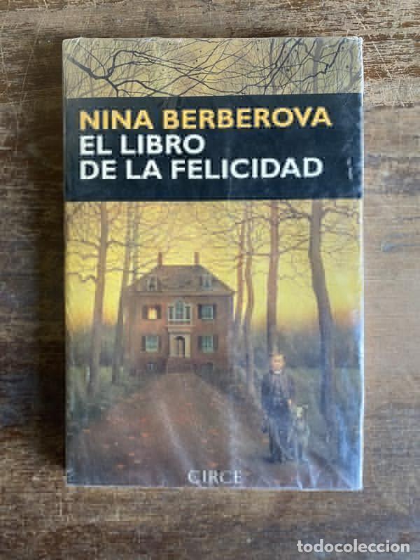 Libros: El libro de la felicidad - Berberova Nina - Foto 1