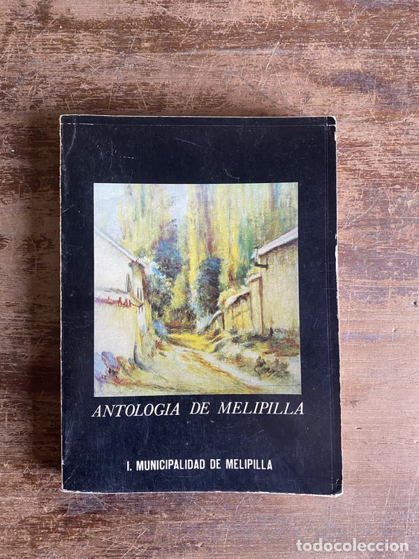 Libri di seconda mano: Antologia de Melipilla - -