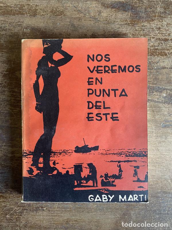 Libros: Nos veremos en Punta del Este - Marti Gaby