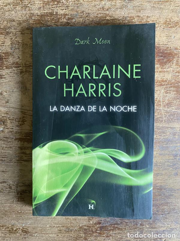 Libros: La danza de la noche - Harris Charlaine - Foto 1