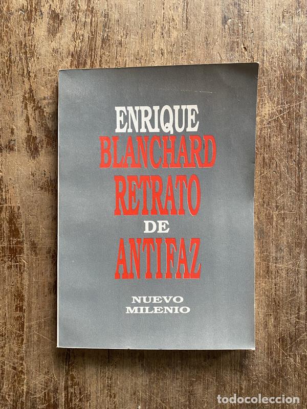 Libros: Retrato de antifaz - Blanchard Enrique