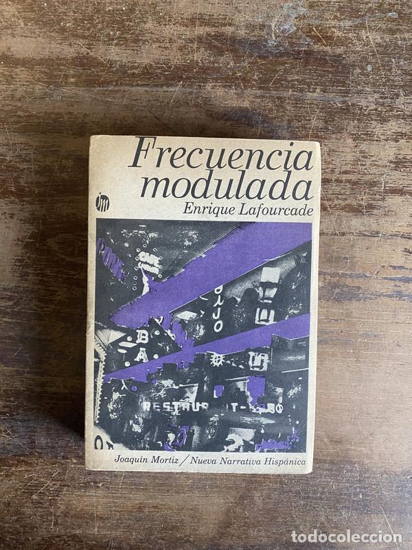 Libri di seconda mano: Frecuencia modulada - Lafourcade Enrique