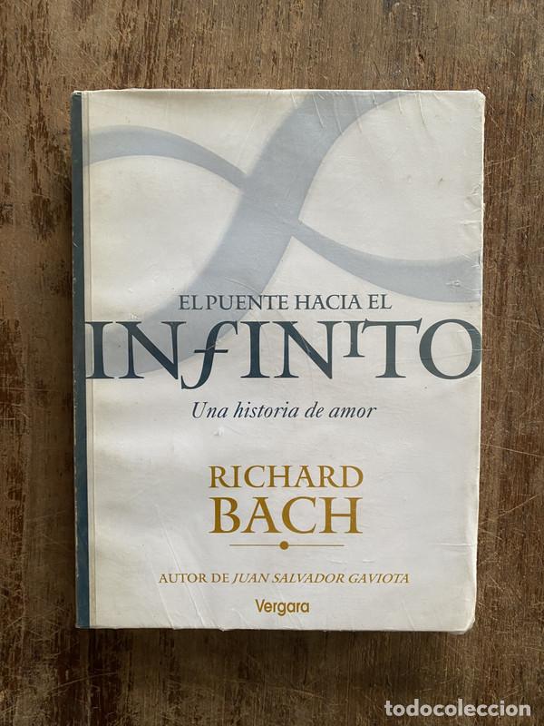Libri di seconda mano: El puente hacia el infinito - Bach Richard