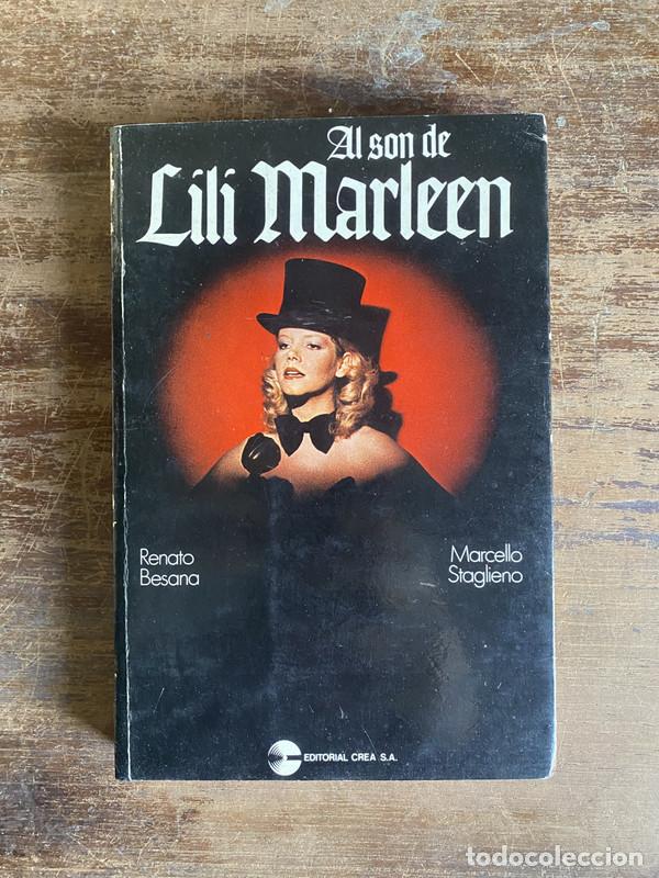 books: Al son de Lili Marleen - Besana Renato / Staglieno Marcello