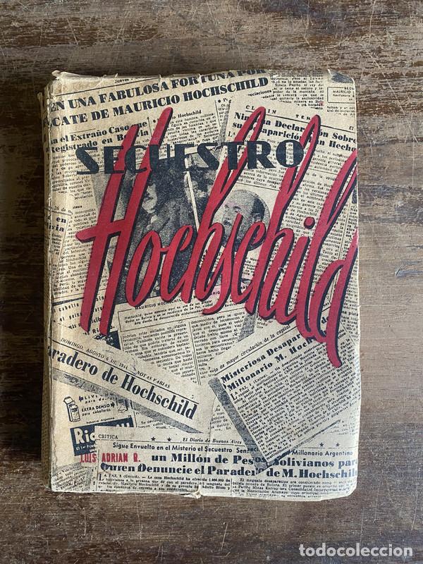 Libros: Secuestro Hochschild - LUIS ADRIAN R. - Foto 1