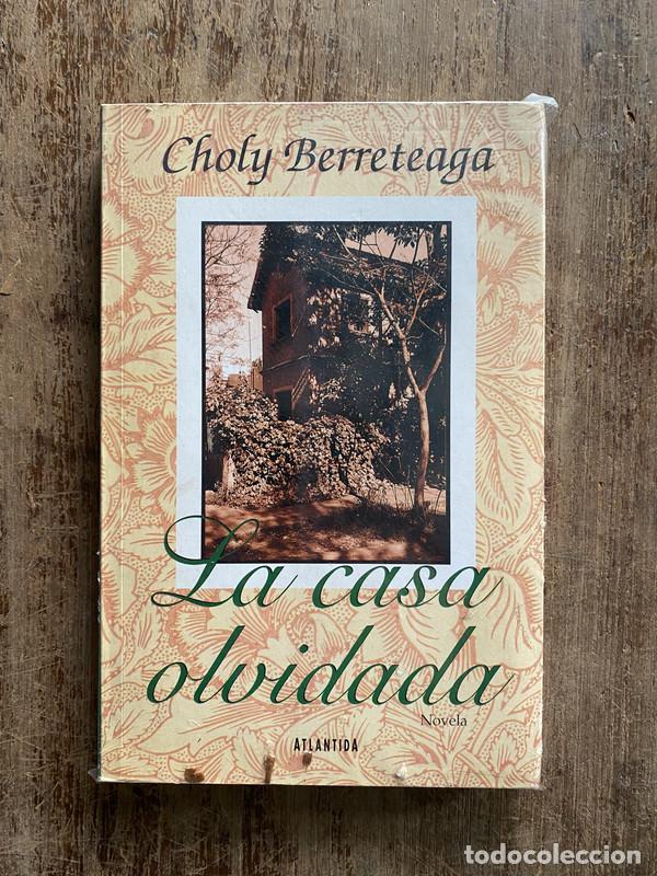 Libros: La casa olvidada - Berreteaga Choly