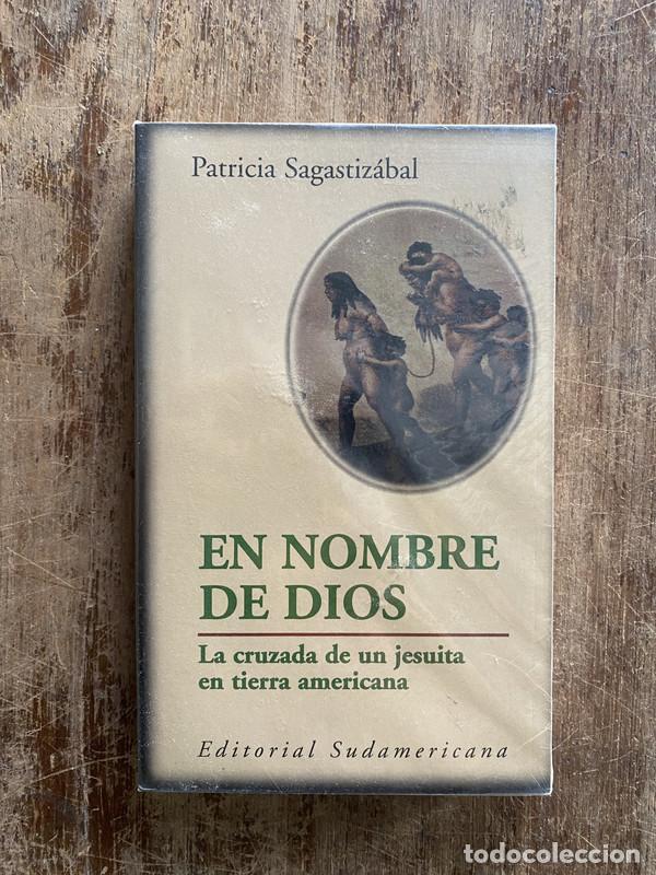 Libros: En nombre de Dios - Sagastizabal Patricia - Foto 1