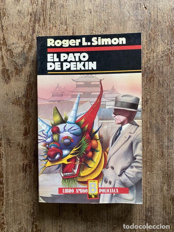 Libros: El Pato de Pekin - Simon Roger L. - Foto 1