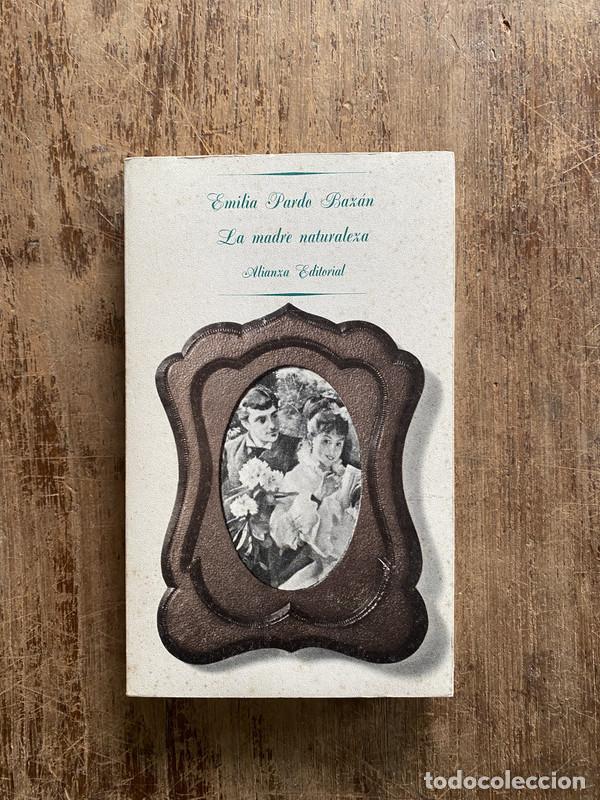 Livres: La madre naturaleza - Pardo Bazan Emilia