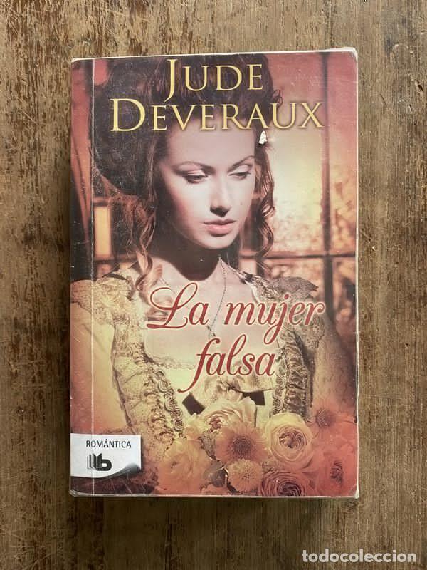 Livres: La mujer falsa - Deveraux Jude