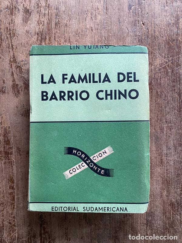 Livres: La familia del barrio chino - Lin Yutang