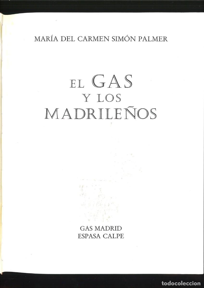 Libros: EL GAS Y LOS MADRILE&Ntilde;OS. Mar&iacute;a del Carmen Sim&oacute;n Palmer