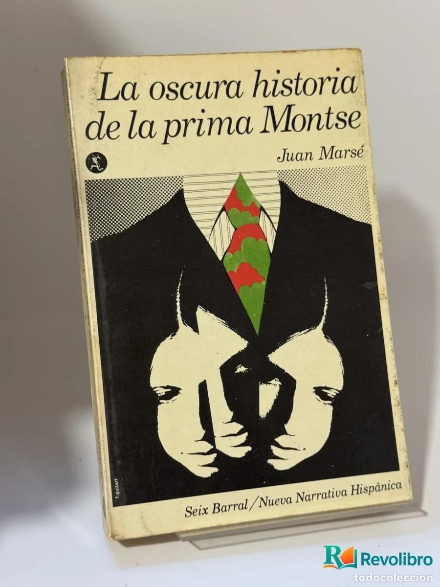 books: La oscura historia de la prima Montse - Juan Mars&eacute;