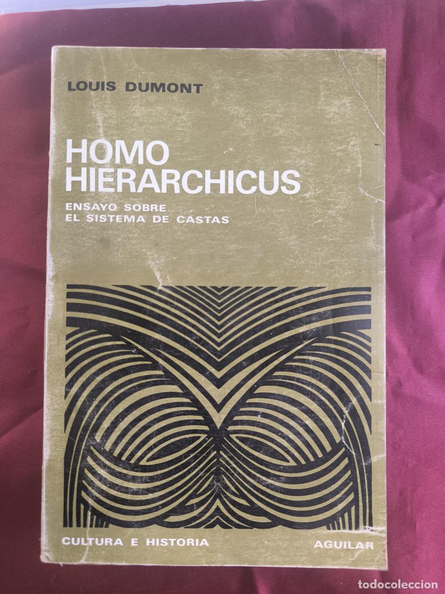 B&uuml;cher: Homo hierarchicus: Ensayo sobre el sistema de castas - Louis Dumon