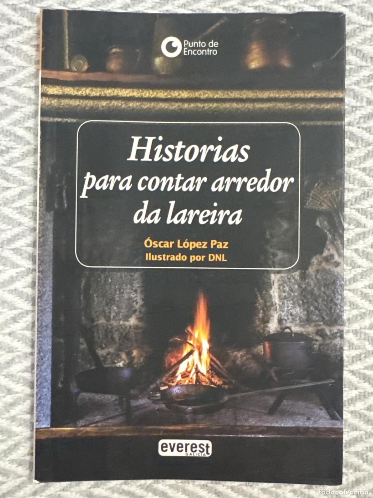 books: Historias para contar arredor da lareira - L&oacute;pez Paz, &Oacute;scar