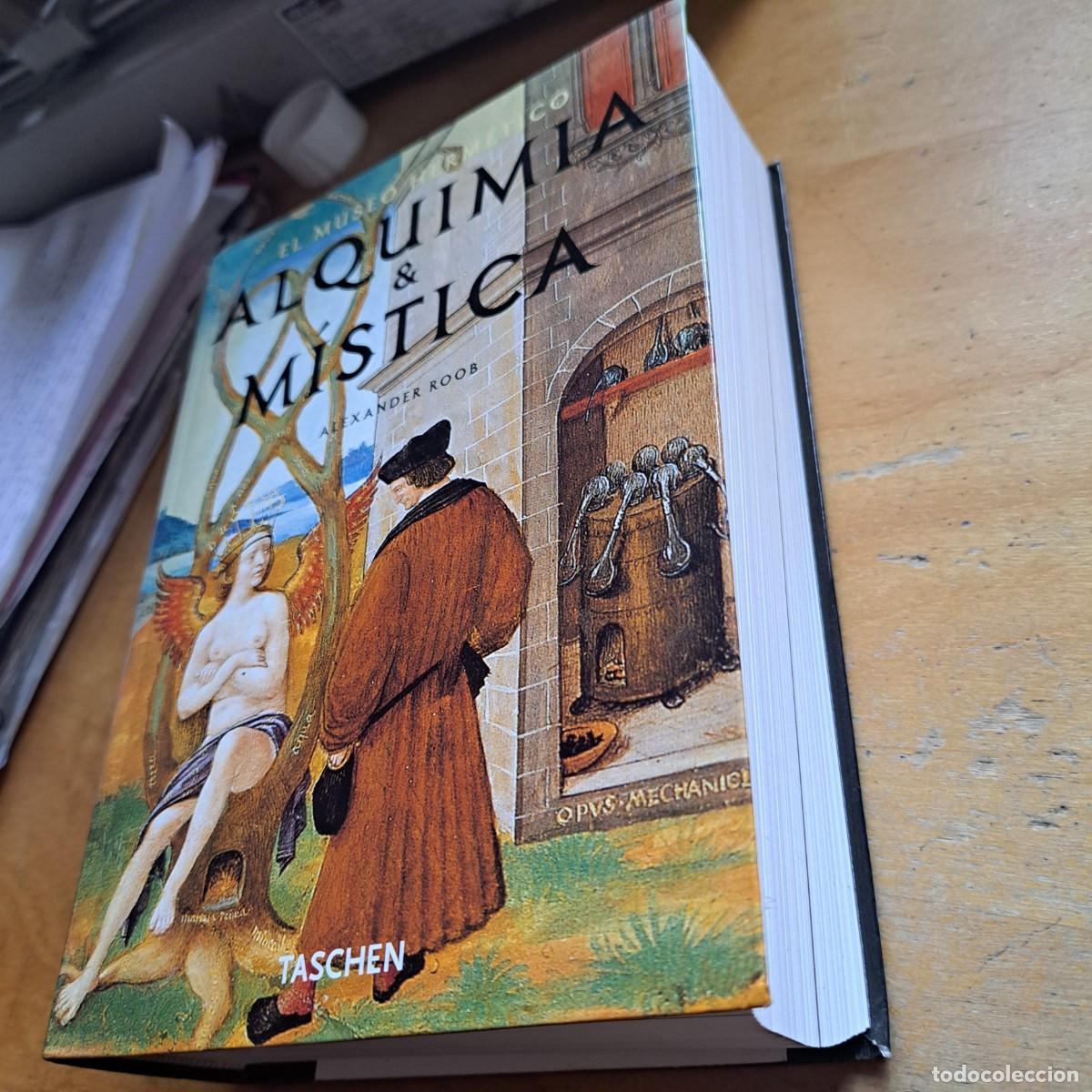 Libros: ALQUIMIA Y M&Iacute;STICA EL MUSEO HERM&Eacute;TICO. . ALEXANDER ROOB . TASCHEN . 2001. ASTROS, SIGNOS, OCULTISMO