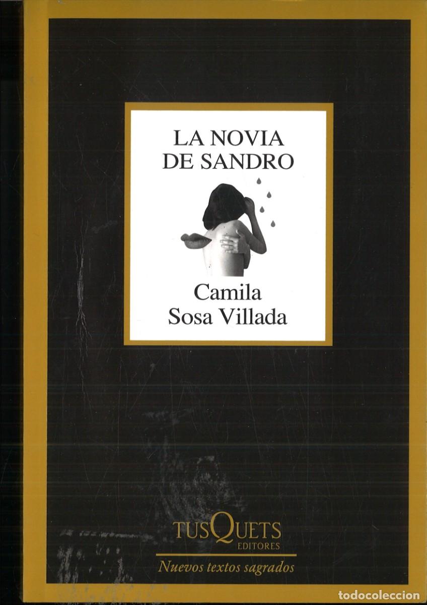Libros: LA NOVIA DE SANDRO. . Camila Sosa Villada