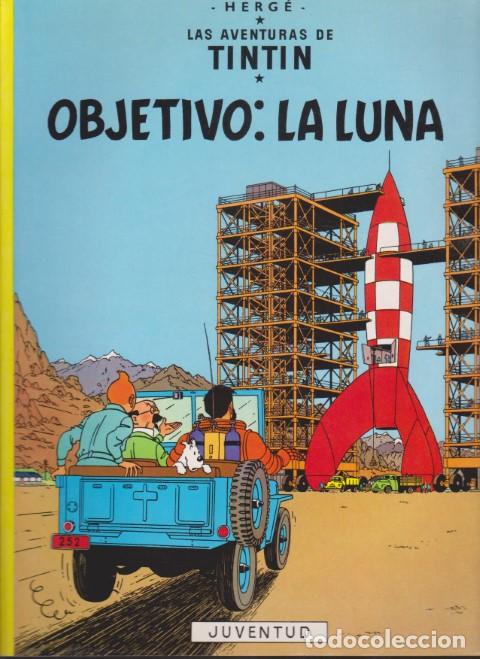 B&uuml;cher: OBJETIVO: LA LUNA. LAS AVENTURAS DE TINT&Iacute;N - HERG&Eacute;