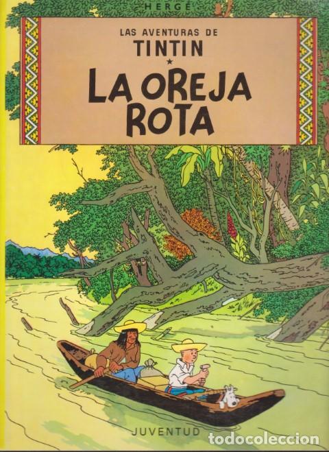 Libri di seconda mano: LA OREJA ROTA. LAS AVENTURAS DE TINT&Iacute;N - HERG&Eacute;