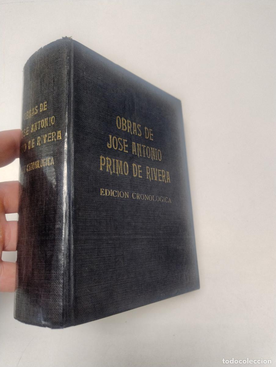 Libros: Obras de Jos&eacute; Antonio Primo de Rivera. Edici&oacute;n cronol&oacute;gica - Primo de Rivera, Jos&eacute; Antonio