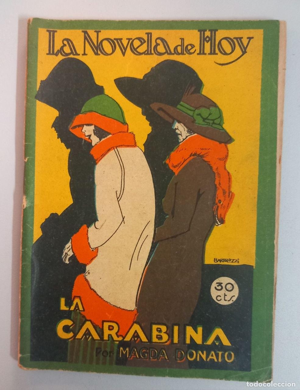 Libros: La carabina. - DONATO, Magda: