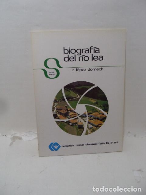 Livres: BIOGRAF&Iacute;A DEL R&Iacute;O LEA - R.L&oacute;pez Domech