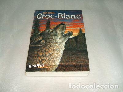 Livros em segunda m&atilde;o: Croc-Blanc- 9782744166570