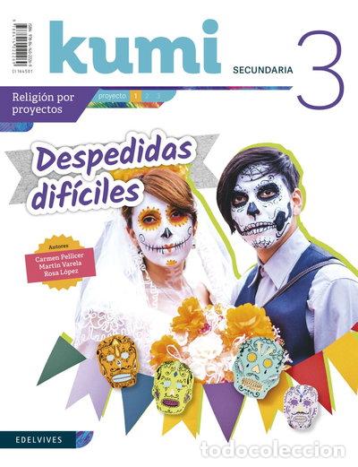 Livros em segunda m&atilde;o: Proyecto Kumi 3 ESO : Despedidas dif&iacute;ciles- 9788414022269