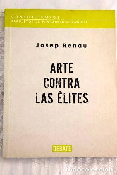 Libros: Arte contra las &eacute;lites- 9788483069967