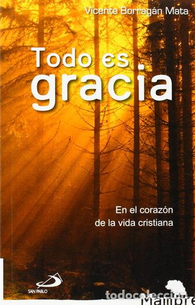 books: Todo es gracia- 9788428540667