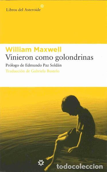 Libros: Vinieron como golondrinas- 9788493501822