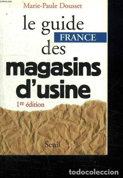 Libros: Le guide France des magasins d'usine- 9782020252591