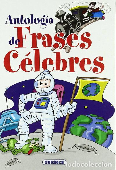 Libros: Antolog&iacute;a de frases c&eacute;lebres- 9788430532117