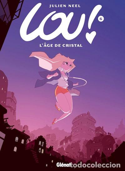 Livres: Lou ! - Tome 06: L'&Acirc;ge de cristal- 9782723484268
