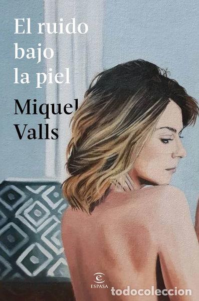 books: EL RUIDO BAJO LA PIEL- 9788467080803