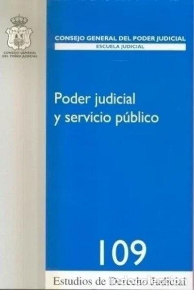 Libros: Poder judicial y servicio p&uacute;blico- 9788496809260