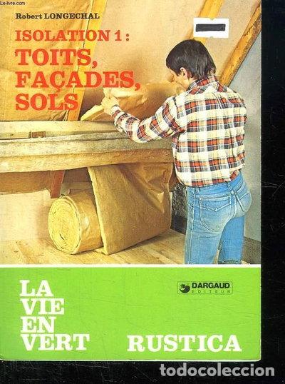 Libros: Isolation 1: Toits, fa&ccedil;ades, sols- 9782205017588