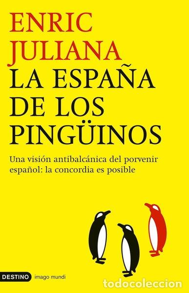 books: La Espa&ntilde;a de los ping&uuml;inos- 9788423337866