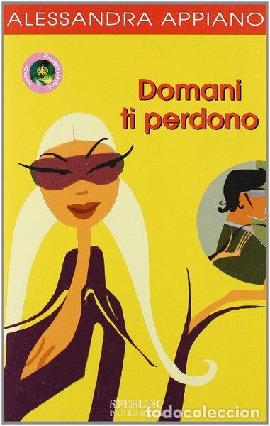 books: Domani ti perdono- 9788882749880