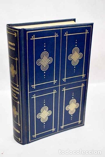 Livres: Eugenia Grandet; Cesar Birotteau; La casa de Nucingen- 9788402054944