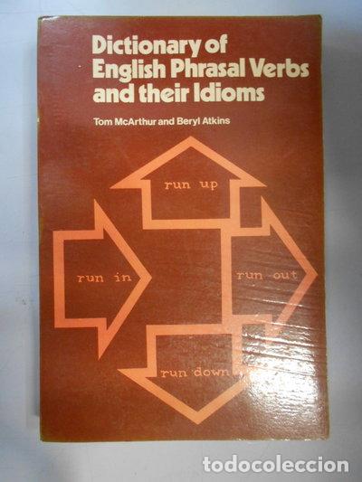 books: Dictionary of English Phrasal Verbs and Their Idioms- 9780175567027