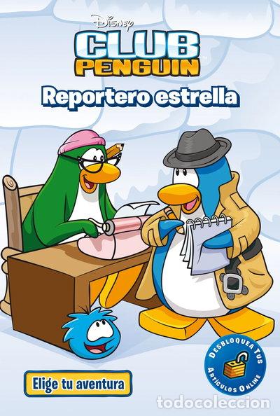 Libros: Club Penguin. Reportero estrella- 9788499515199