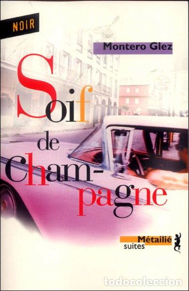 Livres: Soif de champagne- 9782864245452