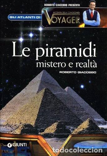 Libros: Le piramidi. Mistero e realt&agrave;- 9788809046979