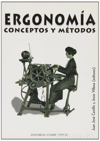 Libros: Ergonom&iacute;a. Conceptos y m&eacute;todos- 9788489784635