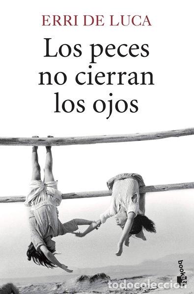 Libros: Los peces no cierran los ojos- 9788432229091